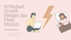 PERBEDAAN GROWTH MINDSET DENGAN FIXED MINDSET 1 PERBEDAAN GROWTH MINDSET DENGAN FIXED MINDSET
