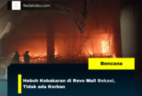 Heboh Kebakaran di Revo Mall Bekasi, Tidak ada Korban