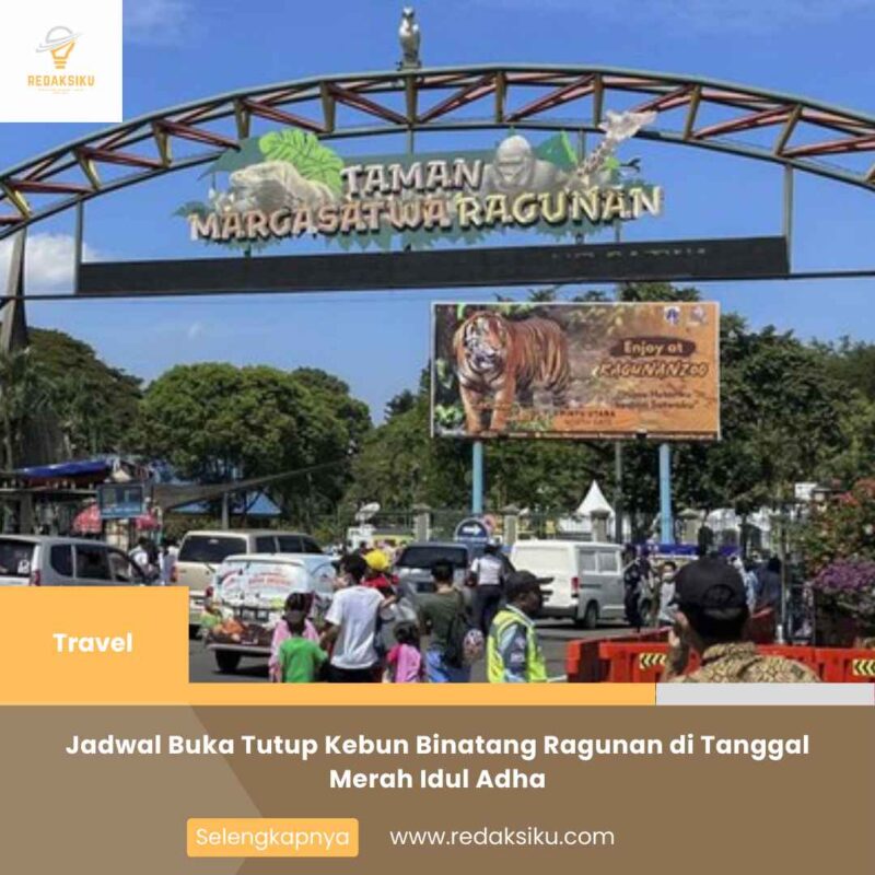 Jadwal Buka Tutup Kebun Binatang Ragunan di Tanggal Merah Idul Adha