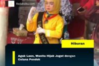 Agak Laen, Wanita Hijab Joget dengan Celana Pendek