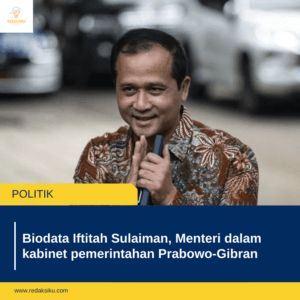 Biodata Iftitah Sulaiman, Menteri dalam kabinet pemerintahan Prabowo-Gibran