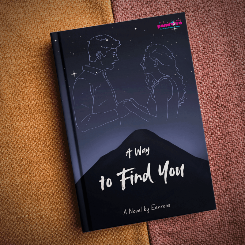 Novel: A Way to Find You (Part 22)