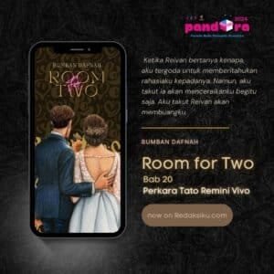 Novel : Room for Two Bab 20: Perkara Tato Remini Vivo 1 Room for Two Bab 20 Karya Bumban Dafnah