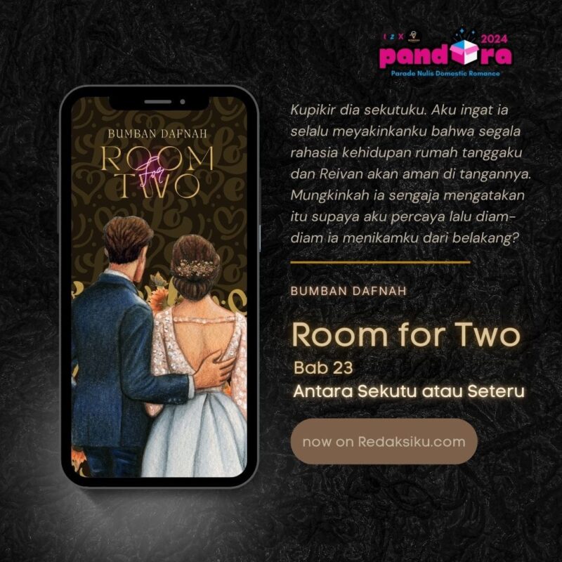 Room for Two Bab 23 Karya Bumban Dafnah