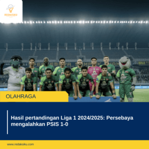 Hasil pertandingan Liga 1 2024/2025: Persebaya mengalahkan PSIS 1-0 1 Hasil pertandingan Liga 1 2024/2025: Persebaya mengalahkan PSIS 1-0