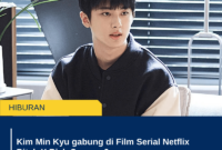 Kim Min Kyu gabung di Film Serial Netflix Bitch X Rich Season 2