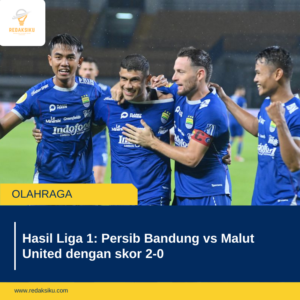 Hasil Liga 1: Persib Bandung vs Malut United dengan skor 2-0 1 Hasil Liga 1: Persib Bandung vs Malut United dengan skor 2-0