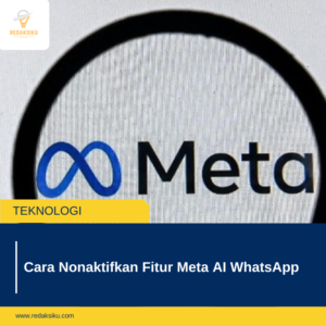 Cara Nonaktifkan Fitur Meta AI WhatsApp 1 Cara Nonaktifkan Fitur Meta AI WhatsApp