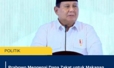 Prabowo Mengenai Dana Zakat untuk Makanan Bergizi Gratis