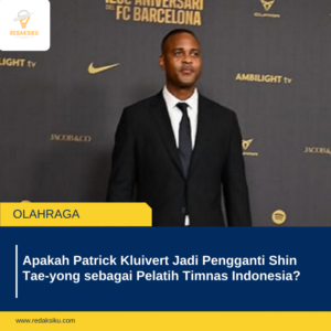 Apakah Patrick Kluivert Jadi Pengganti Shin Tae-yong sebagai Pelatih Timnas Indonesia?