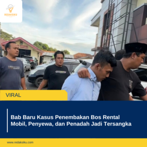 Bab Baru Kasus Penembakan Bos Rental Mobil, Penyewa, dan Penadah Jadi Tersangka