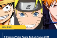 9 Opening Video Anime Terbaik Tahun 2024