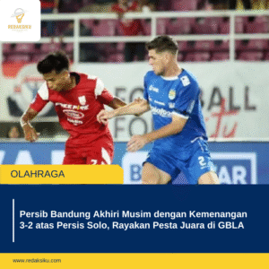 Persib Bandung Akhiri Musim dengan Kemenangan 3-2 atas Persis Solo, Rayakan Pesta Juara di GBLA 1 Persib Bandung Akhiri Musim dengan Kemenangan 3-2 atas Persis Solo, Rayakan Pesta Juara di GBLA