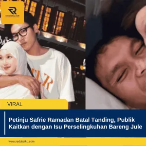Petinju Safrie Ramadan Batal Tanding, Publik Kaitkan dengan Isu Perselingkuhan Bareng Jule 1 Petinju Safrie Ramadan Batal Tanding, Publik Kaitkan dengan Isu Perselingkuhan Bareng Jule