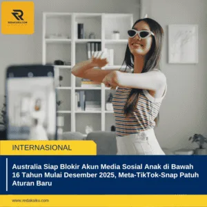 Australia Siap Blokir Akun Media Sosial Anak di Bawah 16 Tahun Mulai Desember 2025, Meta-TikTok-Snap Patuh Aturan Baru 1 Australia Siap Blokir Akun Media Sosial Anak di Bawah 16 Tahun Mulai Desember 2025, Meta-TikTok-Snap Patuh Aturan Baru