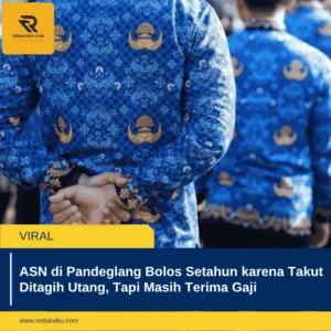 ASN di Pandeglang Bolos Setahun karena Takut Ditagih Utang, Tapi Masih Terima Gaji 1 ASN di Pandeglang Bolos Setahun karena Takut Ditagih Utang, Tapi Masih Terima Gaji