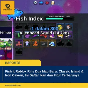 Fish It Roblox Rilis Dua Map Baru: Classic Island & Iron Cavern, Ini Daftar Ikan dan Fitur Terbarunya 1 Fish It Roblox Rilis Dua Map Baru: Classic Island & Iron Cavern, Ini Daftar Ikan dan Fitur Terbarunya