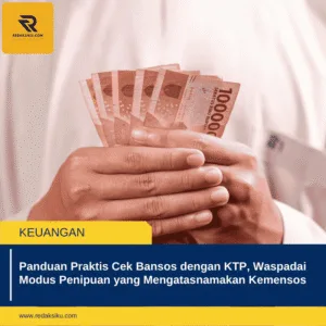 Panduan Praktis Cek Bansos dengan KTP, Waspadai Modus Penipuan yang Mengatasnamakan Kemensos 1 Panduan Praktis Cek Bansos dengan KTP, Waspadai Modus Penipuan yang Mengatasnamakan Kemensos