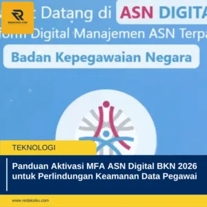 Panduan Aktivasi MFA ASN Digital BKN 2026 untuk Perlindungan Keamanan Data Pegawai 1 Panduan Aktivasi MFA ASN Digital BKN 2026 untuk Perlindungan Keamanan Data Pegawai