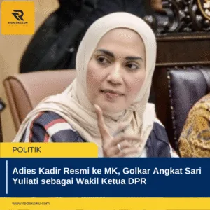Adies Kadir Resmi ke MK, Golkar Angkat Sari Yuliati sebagai Wakil Ketua DPR 1 Adies Kadir Resmi ke MK, Golkar Angkat Sari Yuliati sebagai Wakil Ketua DPR