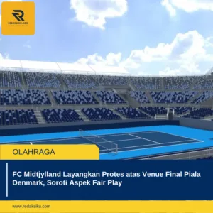 FC Midtjylland Layangkan Protes atas Venue Final Piala Denmark, Soroti Aspek Fair Play