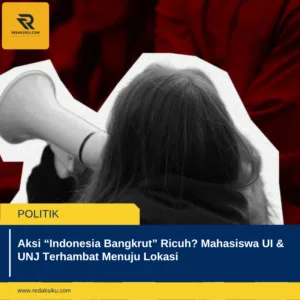 Aksi “Indonesia Bangkrut” Ricuh? Mahasiswa UI & UNJ Terhambat Menuju Lokasi 1 Aksi “Indonesia Bangkrut” Ricuh? Mahasiswa UI & UNJ Terhambat Menuju Lokasi
