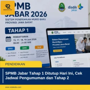 SPMB Jabar Tahap 1 Ditutup Hari Ini, Cek Jadwal Pengumuman dan Tahap 2 1 SPMB Jabar Tahap 1 Ditutup Hari Ini, Cek Jadwal Pengumuman dan Tahap 2