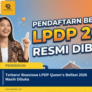 Terbaru! Beasiswa LPDP Queen’s Belfast 2026 Masih Dibuka 1 Terbaru! Beasiswa LPDP Queen’s Belfast 2026 Masih Dibuka