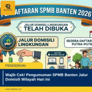 Wajib Cek! Pengumuman SPMB Banten Jalur Domisili Wilayah Hari Ini 1 Wajib Cek! Pengumuman SPMB Banten Jalur Domisili Wilayah Hari Ini