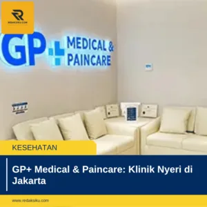 GP+ Medical & Paincare: Klinik Nyeri di Jakarta 1 GP+ Medical & Paincare: Klinik Nyeri di Jakarta