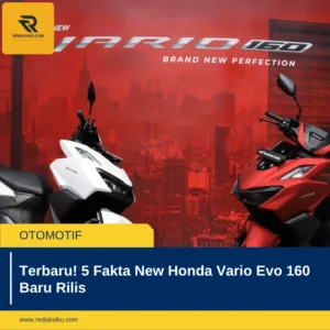 Terbaru! 5 Fakta New Honda Vario Evo 160 Baru Rilis 1 Terbaru! 5 Fakta New Honda Vario Evo 160 Baru Rilis